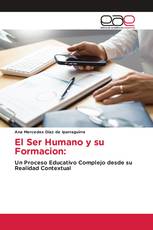 El Ser Humano y su Formacion: