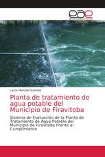 Planta de tratamiento de agua potable del Municipio de Firavitoba