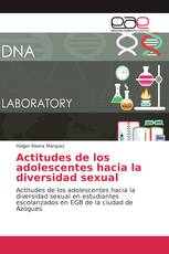 Actitudes de los adolescentes hacia la diversidad sexual