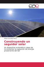 Construyendo un seguidor solar