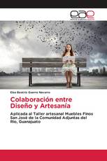 Colaboración entre Diseño y Artesanía