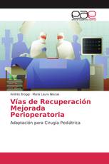 Vías de Recuperación Mejorada Perioperatoria