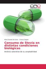 Consumo de Stevia en distintas condiciones biológicas