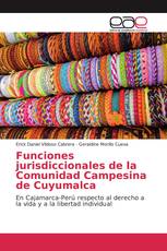 Funciones jurisdiccionales de la Comunidad Campesina de Cuyumalca