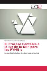 El Proceso Contable a la luz de la NIIF para las PYME´s