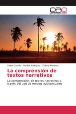 La comprensión de textos narrativos