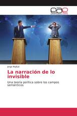 La narración de lo invisible