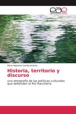 Historia, territorio y discurso