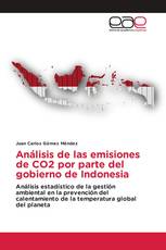 Análisis de las emisiones de CO2 por parte del gobierno de Indonesia