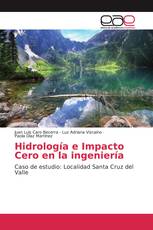 Hidrología e Impacto Cero en la ingeniería