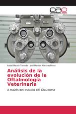 Análisis de la evolución de la Oftalmología Veterinaria