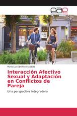 Interacción Afectivo Sexual y Adaptación en Conflictos de Pareja