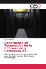 Gobernanza en Tecnologías de la Información y Comunicación