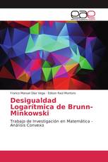 Desigualdad Logarítmica de Brunn-Minkowski