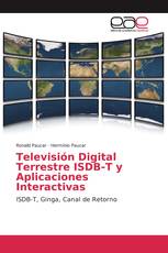 Televisión Digital Terrestre ISDB-T y Aplicaciones Interactivas