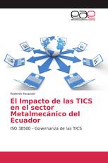 El Impacto de las TICS en el sector Metalmecánico del Ecuador