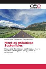 Mezclas Asfálticas Sostenibles