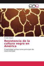 Resistencia de la cultura negra en América