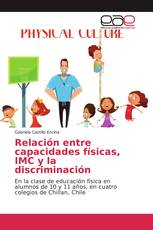 Relación entre capacidades físicas, IMC y la discriminación