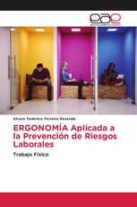 ERGONOMÍA Aplicada a la Prevención de Riesgos Laborales