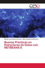 Buenas Prácticas en Estructuras de Datos con NETBEANS 8