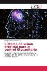 Sistema de visión artificial para el control fitosanitario