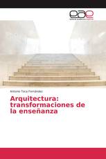 Arquitectura: transformaciones de la enseñanza