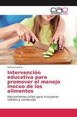 Intervención educativa para promover el manejo inocuo de los alimentos