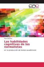 Las habilidades cognitivas de los normalistas