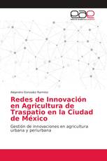 Redes de Innovación en Agricultura de Traspatio en la Ciudad de México