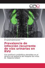 Prevalencia de infección recurrente de vías urinarias en RVU