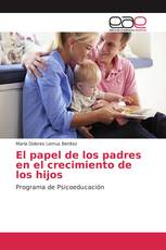 El papel de los padres en el crecimiento de los hijos