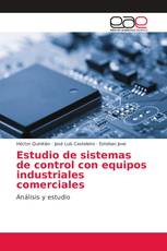 Estudio de sistemas de control con equipos industriales comerciales