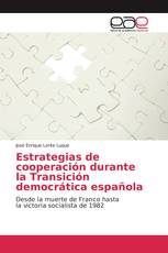 Estrategias de cooperación durante la Transición democrática española