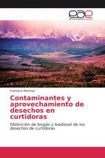 Contaminantes y aprovechamiento de desechos en curtidoras