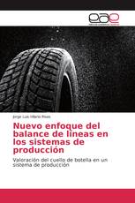 Nuevo enfoque del balance de líneas en los sistemas de producción