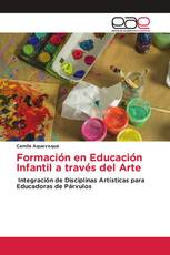 Formación en Educación Infantil a través del Arte