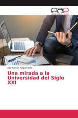 Una mirada a la Universidad del Siglo XXI