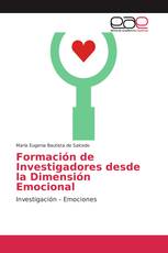 Formación de Investigadores desde la Dimensión Emocional