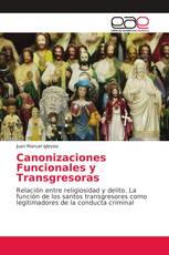 Canonizaciones Funcionales y Transgresoras