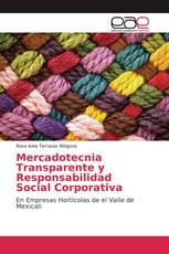 Mercadotecnia Transparente y Responsabilidad Social Corporativa