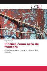 Pintura como acto de frontera