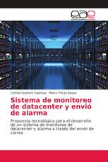 Sistema de monitoreo de datacenter y envió de alarma