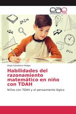 Habilidades del razonamiento matemático en niño con TDAH