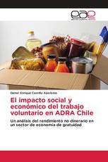 El impacto social y económico del trabajo voluntario en ADRA Chile