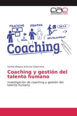 Coaching y gestión del talento humano