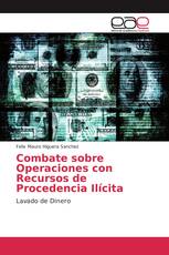 Combate sobre Operaciones con Recursos de Procedencia Ilícita