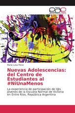 Nuevas Adolescencias: del Centro de Estudiantes al #NiUnaMenos