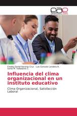 Influencia del clima organizacional en un instituto educativo