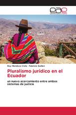 Pluralismo jurídico en el Ecuador
